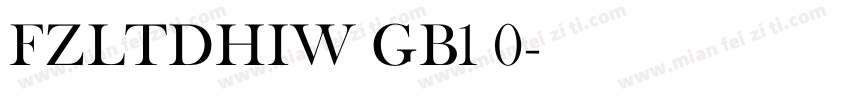 FZLTDHIW GB1 0字体转换